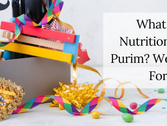 Ever Wonder What A Nutritionist Eats On Purim? We Asked One For You.