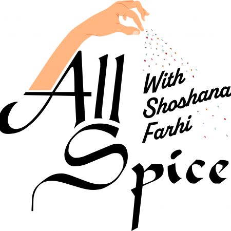 All Spice with Shoshana Farhi