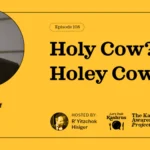 Holy Cow? or Holey Cow?